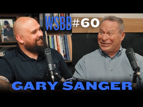 Always Analyze, Never Criticize - Gary Sanger - WSBB#60