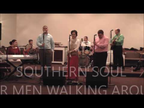 SOUTHERN SOUL - FOUR MEN WALKING AROUND