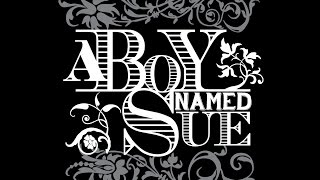 A BOY NAMED SUE Announcement