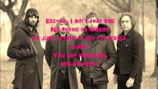KASABIAN-  eez-eh with lyrics