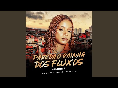 Paredão Rainha dos Fluxos Vol.1