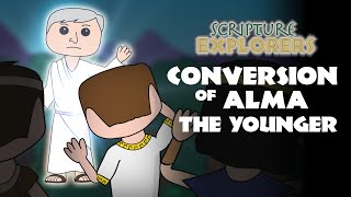 Conversion of Alma the Younger | Mosiah 25-28 | Come Follow Me | Book of Mormon Lessons