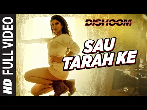 , title : 'Sau Tarah Ke Full Video Song | Dishoom | John Abraham | Varun Dhawan | Jacqueline Fernandez| Pritam'