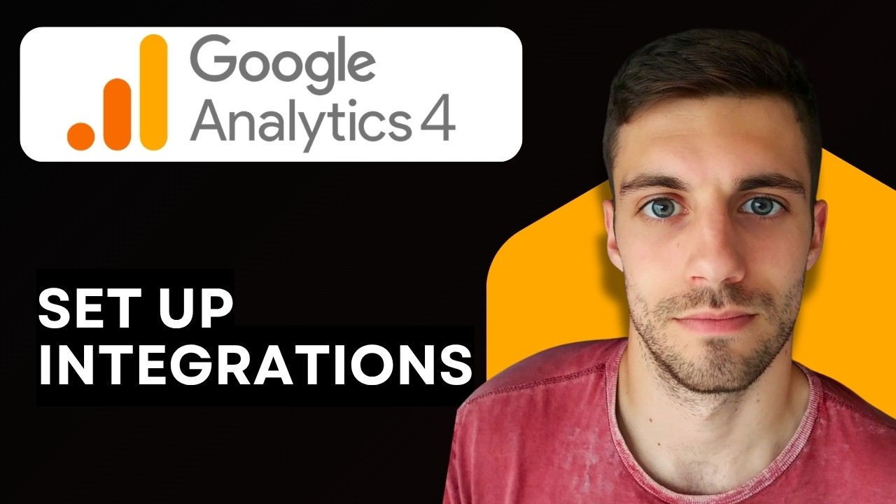 How to Set Up Integrations in Google Analytics 4 (Complete Guide) 2026