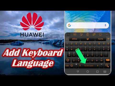 How to Add Keyboard Language in Huawei