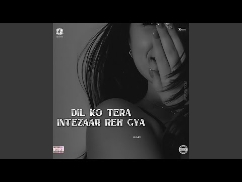 INTEZAAR REH GYA