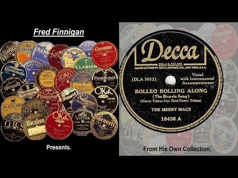 Merry Macs, The - Rolleo Rolling Along(1942)