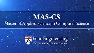 Penn Engineering's MAS-CS Degree: The Evolution