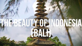 THE BEAUTY OF INDONESIA (BALI)