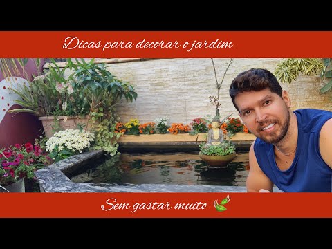 Dicas para decorar sem gastar muito - Decor jardim