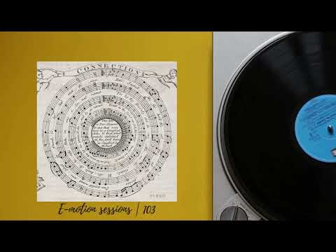 St.Ego - E-motion sessions | 103 [Organic house mix 2023]