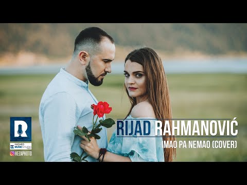 Rijad Rahmanovic - Imao pa nemao (OFFICIAL COVER)