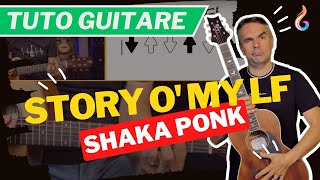Shaka Ponk - Story O' my LF  [TUTO GUITARE FACILE]