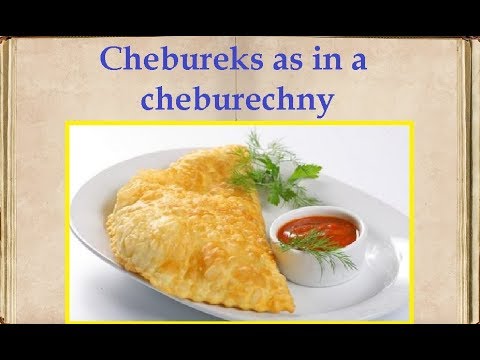 Chebureks as in a cheburechny / Book of recipes / Bon Appetit