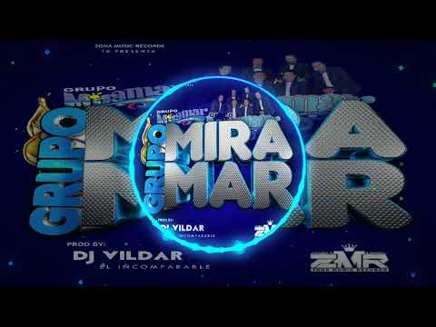 Grupo Miramar   By Dj Vildar El Incomparable Zona Music Records Poder Latino