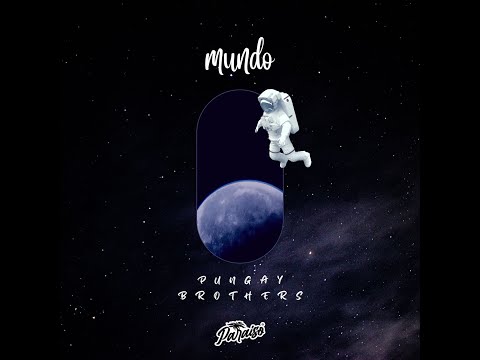 Bargs Kayumanggi & Bon Pungay - Mundo