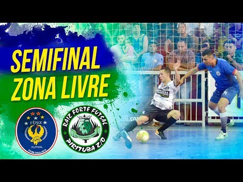 Fênix Itaim x Raiz Forte - Semifinal Copa Zona Livre 2018