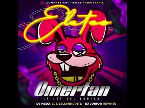 ELETEO N21 OMERTAN DJ NEOX DJ JUNIOR.