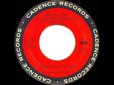 1962 HITS ARCHIVE: Send Me The Pillow You Dream On - Johnny Tillotson (45 single version)
