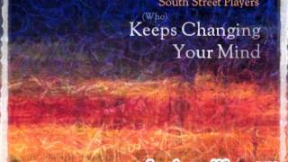 South Street Player - (Who) Keeps Changing Your Mind (Daniel Bovie & Roy Rox Remix) video