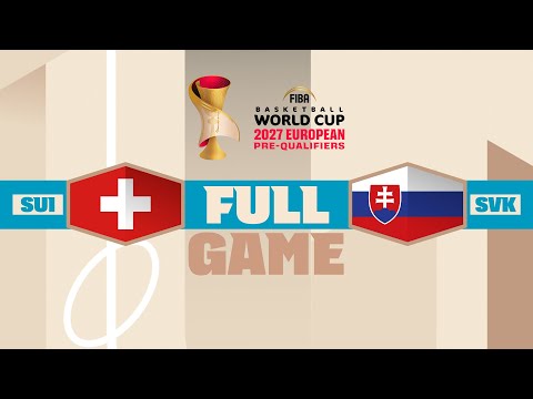 Switzerland v Slovakia | Full Basketball Game | FIBA Basketball World Cup 2027 European Pre-Qualif.