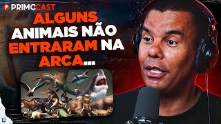 CURIOSIDADES SOBRE A ARCA DE NOÉ (Por Rodrigo Silva) | PrimoCast 325
