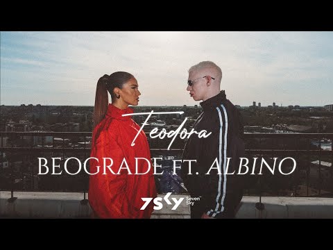 Teodora ft. Albino - Beograde (Official Video)
