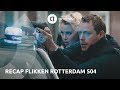 Recap Flikken Rotterdam seizoen 4 | Flikken Rotterdam