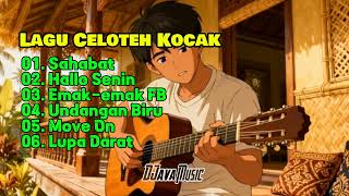 Download lagu Lagu Celoteh Kocak 🎧 || Album 'Sahabat' mp3