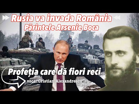 Profetia Parintelui Arsenie Boca Care Da Fiori Reci: Rusia Va Invada Romania!