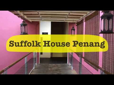 槟城200年历史的英式老别墅瑟福屋 Penang Suffolk House