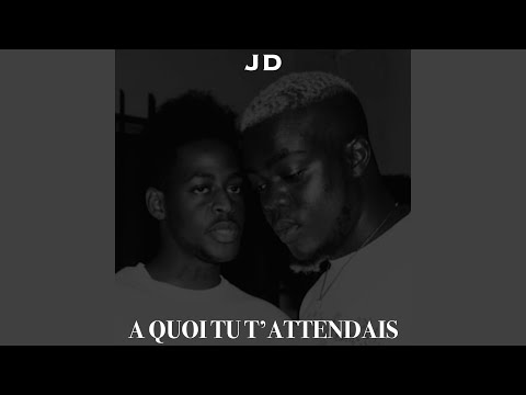 A quoi tu t'attendais