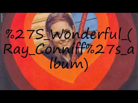 How to pronounce S Wonderful (Ray Conniff's album)?