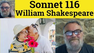 🔵 Sonnet 116 by William Shakespeare - Summary Analysis - Sonnet 116 by William Shakespeare