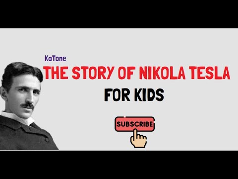 The Story of Nikola Tesla for Kids
