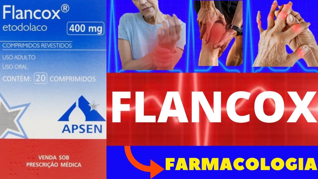 FLANCOX - PARA QUE SERVE, COMO TOMAR, COMO FUNCIONA, EFEITOS COLATERAIS - FARMACOLOGIA