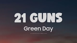 Download lagu Green Day ~ 21 Guns Lyrics mp3