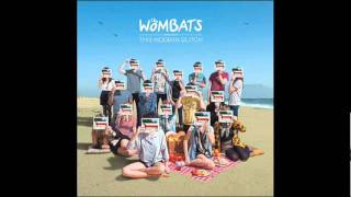 The Wombats - Jump Into The Fog [Track 03]
