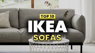 TOP 10 IKEA SOFAS | Best Ikea Sofa For Every Budget