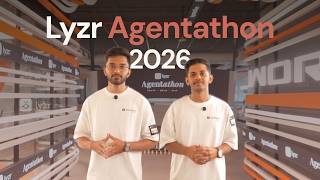 Lyzr Agentathon 2026
