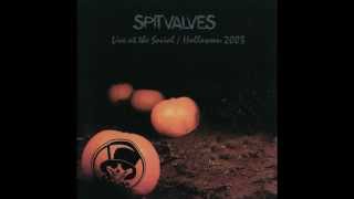 Spitvalves- No Fiction (Live)