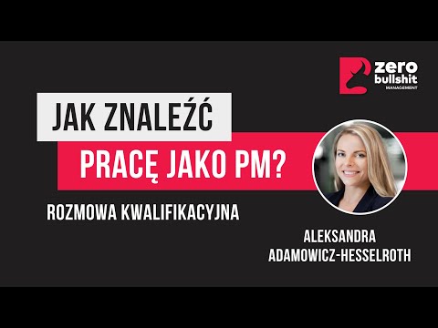 Jak z sukcesem przejść rozmowę rekrutacyjną? | Jak znaleźć pracę jako Project Manager?