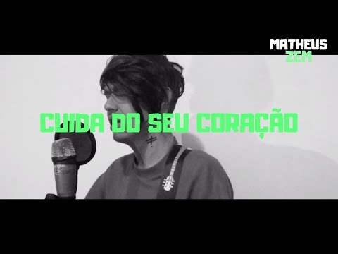 Cuida Do Seu Coração video