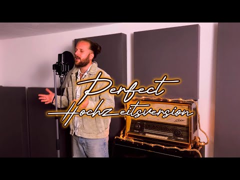 "Perfect (Ed Sheeran)" - Deutsche Hochzeitsversion 💍❤️ von Philipp Leon