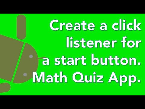 Java Android App Tutorial Mathquiz 06 Start Button Listener