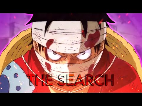 ONE PIECE「AMV」- THE SEARCH