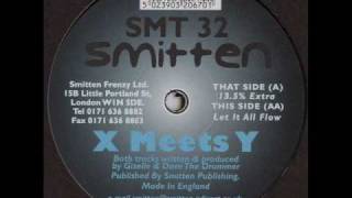 Smitten 32 - X Meets Y - 13.5% Extra