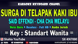 Download lagu SURGA DI TELAPAK KAKI IBU KARAOKE MELAYU CHA CHA NADA WANITA | SHAHIA YOUTUBE mp3 Download lagu SURGA DI TELAPAK KAKI IBU KARAOKE MELAYU CHA CHA NADA WANITA | SHAHIA YOUTUBE mp3