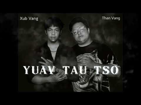 Yuav tau tso-Than vang F.T. Xub vang / New song { official Audio }Nkauj tawm tshiab 2023-2024
