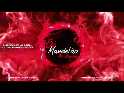 SET MANDELÃO 2022 - SET ATUALIZADO - FUNK 2022 - DJ MENOR LP - SÓ MANDELÃO ATUALIZADO